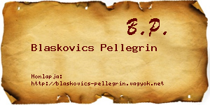 Blaskovics Pellegrin névjegykártya